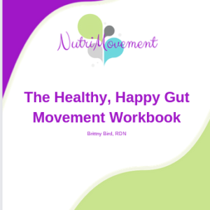 Healthy, Happy Gut Movement Workbook